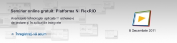 National Instruments - Seminar online - o incursiune in Platforma NI FlexRIO